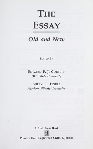 The Essay Old And New 1993 Edition Open Library