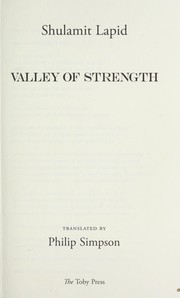 Cover of: Valley of strength by Shulamit Lapid
