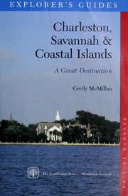 Cover of: Charleston, Savannah & Coastal Islands: a great destination