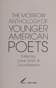 Cover of: The Morrow anthology of younger American poets