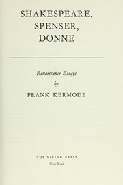 Cover of: Shakespeare, Spenser, Donne by Kermode, Frank