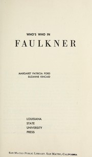 Cover of: Who's who in Faulkner by Margaret Patricia Ford