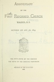 Anniversary of the First Reformed Church, Walden, New York, October 1st and 2d, 1893
