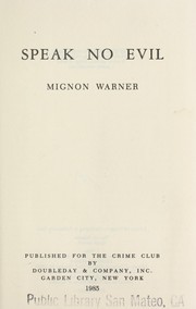 Cover of: Speak no evil by Mignon Warner
