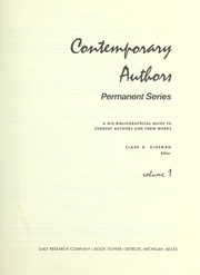 Contemporary authors, permanent series : a bio-bibliographical guide to current authors and their works by Kinsman