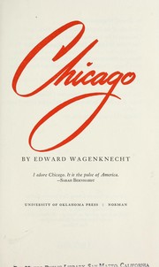 Cover of: Chicago. by Edward Wagenknecht
