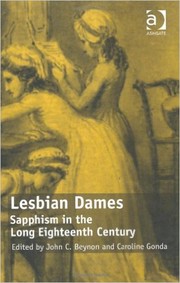 Cover of: Lesbian dames: Sapphism in the long eighteenth century