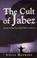 Cover of: The Cult of Jabez