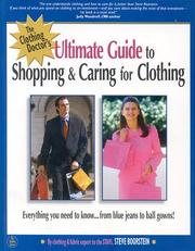 Cover of: The ultimate guide to shopping & caring for clothing