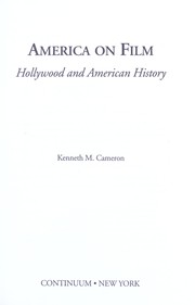 Cover of: America on film : Hollywood and American history by 