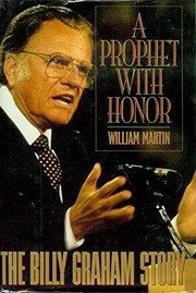 A prophet with honor by Martin, William C.