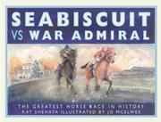 Cover of: Seabiscuit vs War Admiral by Kat Shehata
