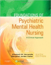 Cover of: Foundations of psychiatric mental health nursing: a clinical approach
