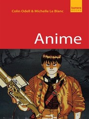 Anime by Colin Odell