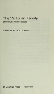 Cover of: The Victorian Family: Structure and Stresses