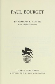 Cover of: Paul Bourget by Armand E. Singer