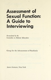 Cover of: Assessment of sexual function by Group for the Advancement of Psychiatry. Committee on Medical Education.