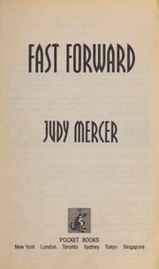 Cover of: Fast forward by Judy Mercer