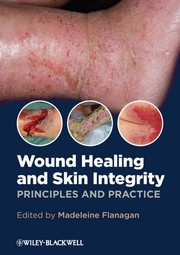 Cover of: Wound healing and skin integrity