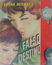 Front cover of Falso destino by Luisa Acero