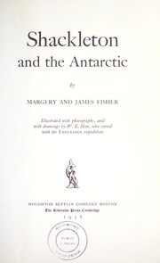 Cover of: Shackleton and the Antarctic
