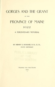 Cover of: Gorges and the grant of the province of Maine, 1622: a tercentenary manual