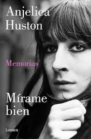 Cover of: Mírame bien : memorias