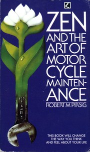 Cover of: Zen and the Art of Motorcycle Maintenance by 
