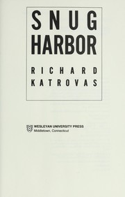 Cover of: Snug Harbor by Richard Katrovas