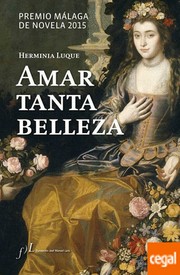 Cover of: Amar tanta belleza