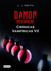 Cover of: Damon medianoche: Crónicas vampíricas VII