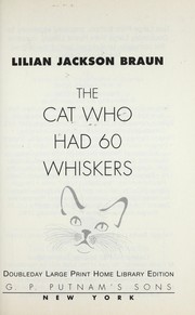 Cover of: The cat who had 60 whiskers