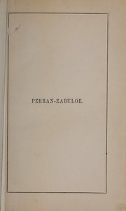 Cover of: Perran-Zabuloe: with an account of the past and present state of the oratory of St. Piran in the Sands, and remarks on its antiquity