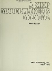 Cover of: A ship modelmaker's manual