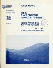Cover of: West Moyie: final environmental impact statement : Idaho Panhandle national forests : Bonners Ferry Ranger District