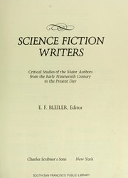 Cover of: Science fiction writers : critical studies of the major authors from the early nineteenth century to the present day by 