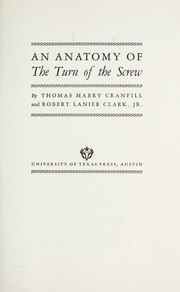 An anatomy of The turn of the screw by Thomas Mabry Cranfill