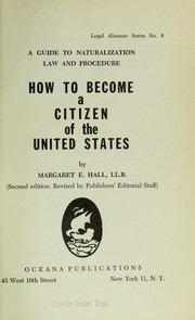 Cover of: How to become a citizen of the United States by Margaret E. Hall