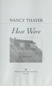Cover of: Heat wave: a novel