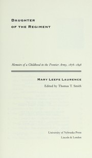Cover of: Daughter of the regiment by Mary Leefe Laurence