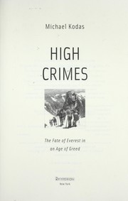 Cover of: High crimes by Michael Kodas