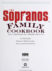 Cover of: The Sopranos Family Cookbook: As Compiled by Artie Bucco by 