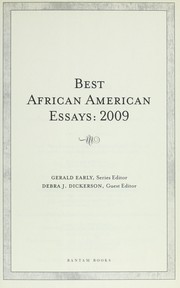 Cover of: Best African American essays, 2009 by Gerald Lyn Early, Debra J. Dickerson