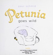 Cover of: Petunia goes wild