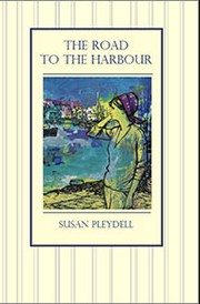 Cover of: The Road to the Harbour by 