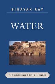 Cover of: Water: the looming crisis in India