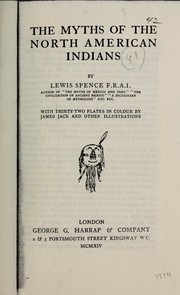 Cover of: The myths of the North American Indians by Lewis Spence