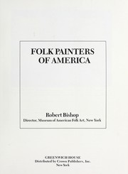 Folk painters of America by Robert Charles Bishop