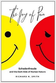 The Joy of Pain by Smith, Richard H.