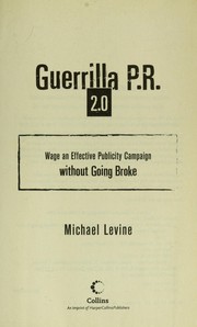 Cover of: Guerrilla P.R. 2.0 by Levine, Michael